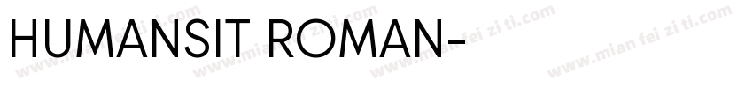 HUMANSIT ROMAN字体转换